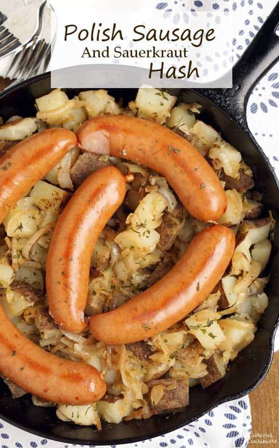 Polish Sausage and Sauerkraut Hash • Curious Cuisiniere