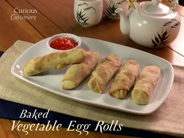 Baked Vegetable Egg Rolls • Curious Cuisiniere