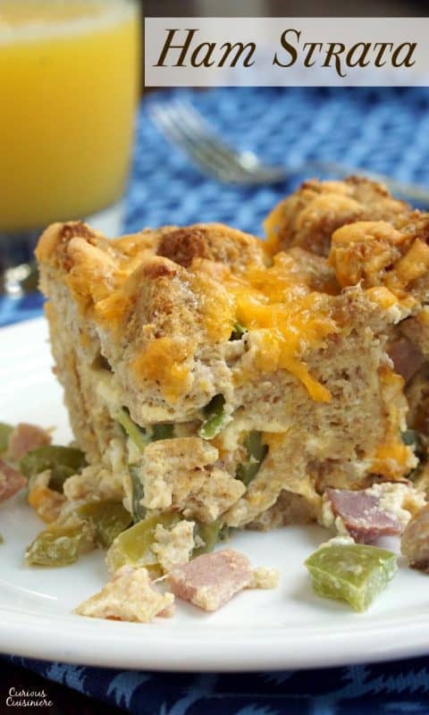 Ham Strata • Curious Cuisiniere