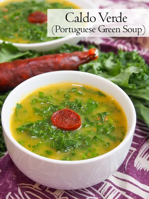 The BEST Caldo Verde Recipe (Portuguese Green Soup)